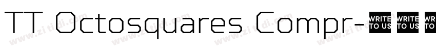 TT Octosquares Compr字体转换 TT Octosquares Compr字体转换